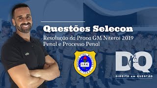 Live #17 - Questões Selecon - Direito Penal / Processo Penal