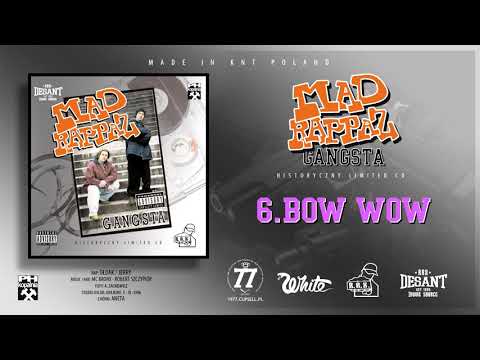 MAD RAPPAZ   Bow Wow RRX 1996 PH KOPALNIA