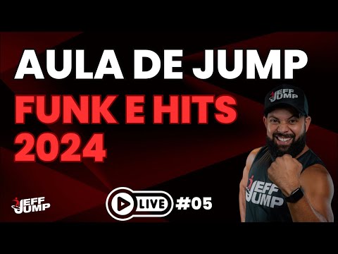 #5 Aula de Jump - Funk e Hits 2024