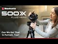 Introducing Manfrotto 500x Fluid Head