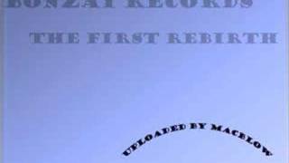 Bonzai Records - The first Rebirth