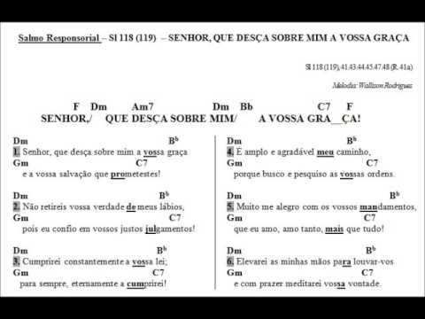 SALMO 118 (119) - SENHOR, QUE DESÇA SOBRE MIM A VOSSA GRAÇA! (Arq. Goiania - Wallison Rodrigues) - CATÓLICA