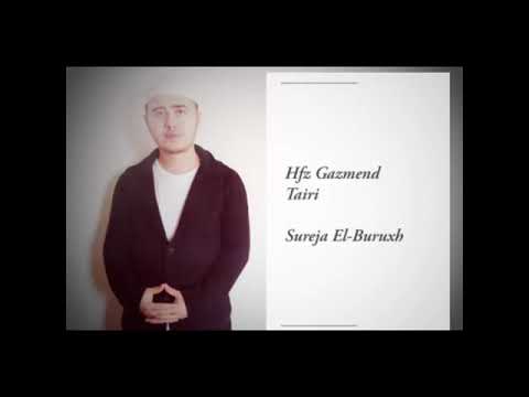 Hfz Gazmend Tairi  Surja El-Buruxh