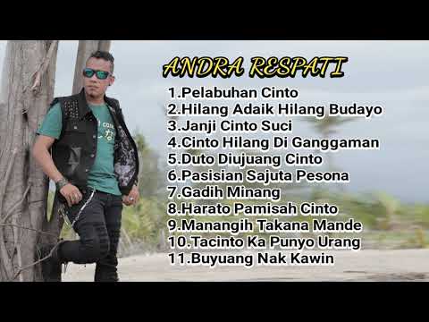 Andra Respati Full Album - Lagu Minang Terbaru 2017