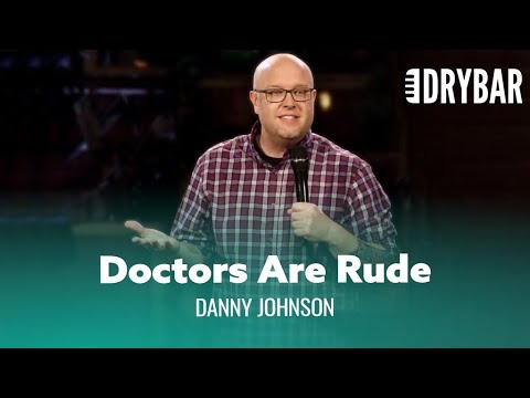 Politically Incorrect Doctors. Danny Johnson - Full Special
