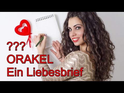 ??? ORAKEL: 29.06.2020 "Ein Liebesbrief"