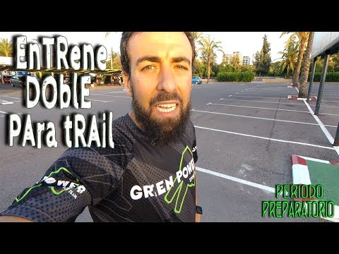 Entrenamiento doble para Trail ❗.