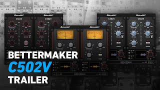 Video thumbnail for Bettermaker C502V - Trailer | Plugin Alliance by Plugin Alliance