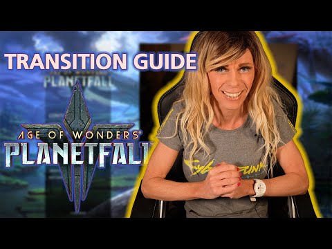Planetfall from AoW 3 - Transition Guide