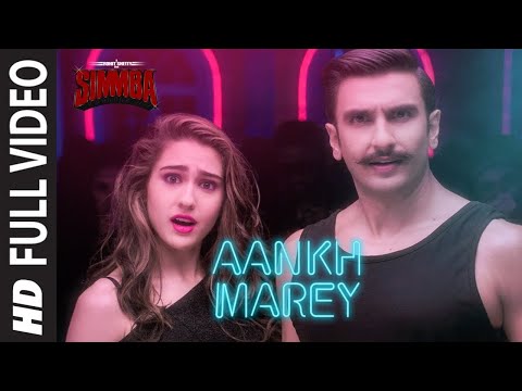 Aankh Marey (SIMMBA) | Ranveer Singh, Sara Ali Khan| Hit Song | Sonic Music Channel