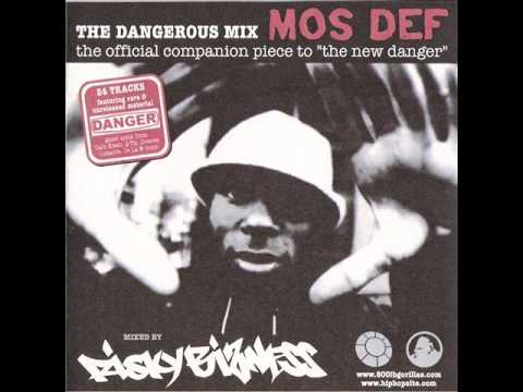 Mos Def - 2004 - The Dangerous Mix - Ghetto feat Swizz Beats & Cassidy