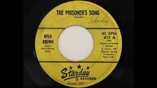 Hylo Brown - The Prisoner's Song (Starday 613)