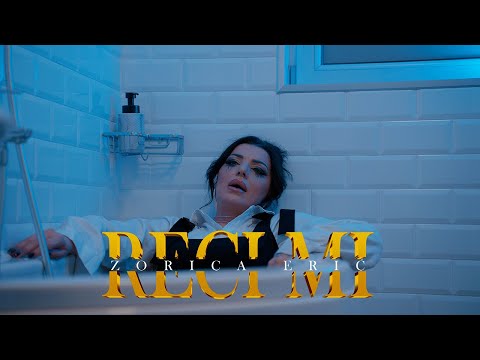 ZORICA ERIĆ - RECI MI (OFFICIAL VIDEO 2026)