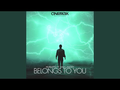 Belongs to You (feat. Max Landry)