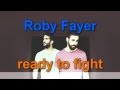 Учим английский с музыкой Roby Fayer - Ready To Fight (Lyrics ...