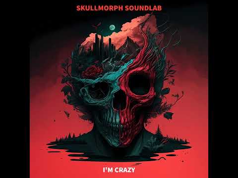 SkullMorph SoundLab - I'm Crazy (Remix) (Official Audio) #modernrock #numetal #trapmetal