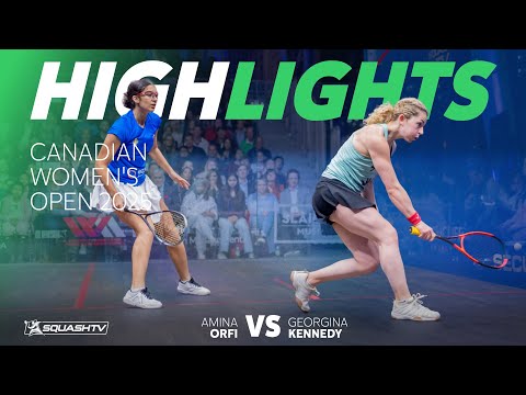 🇪🇬 Orfi v Kennedy 🏴󠁧󠁢󠁥󠁮󠁧󠁿 | Canadian Women's Open 2025 | FINAL HIGHLIGHTS