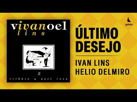 Último Desejo - Ivan Lins