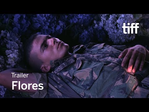 FLORES Trailer | TIFF 2017