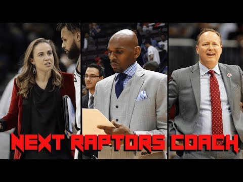 Who Will be the NEXT Raptors Head Coach?
