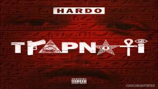 Hardo - Trapnati (FULL MIXTAPE + DOWNLOAD LINK) (2015)