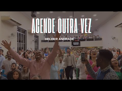 Acende Outra Vez - Jefferson e Suellen | Helder Andrade