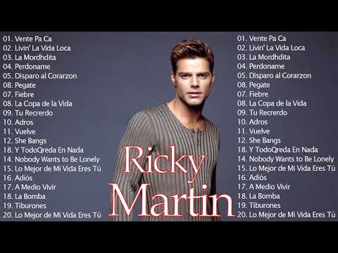 Ricky Martin Greatest Hits Full Album 2021 - Best Songs Of Ricky Martin Ricky Martin Playlist