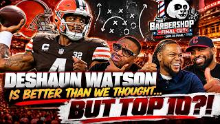 DESHAUN WATSON IS BETTER THAN WE THOUGHT… BUT TOP 10?!