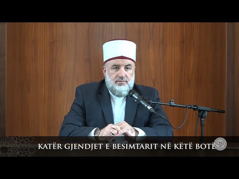 Para hutbes | 17. Katër gjendjet e besimtarit në këtë botë - Fadil Musliu
