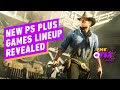 PlayStation Plus Games Lineup Revealed- IGN Daily Fix