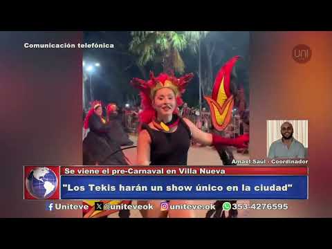Se viene el carnaval en VIlla Nueva