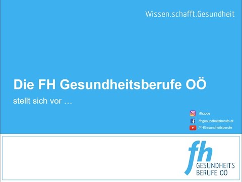 FH Gesundheitsberufe OÖ - Infos & Einblicke 2020