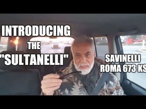 Pipers Must Watch: The "Sultanelli" - (Savinelli Roma 673 KS)