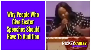 Why People Who Give Easter Speeches Should Have To Audition