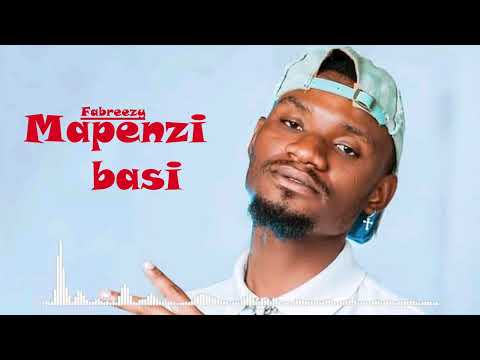 Fabreez_Mapenzi_Basi_Official_Audio