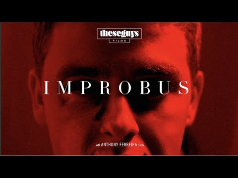 IMPROBUS (Feature Film)