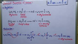 Cemical properties of amines: Acylation reaction with mechanism.