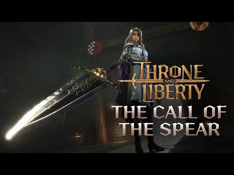 Vorschaubild: THRONE AND LIBERTY The Call of the Spear