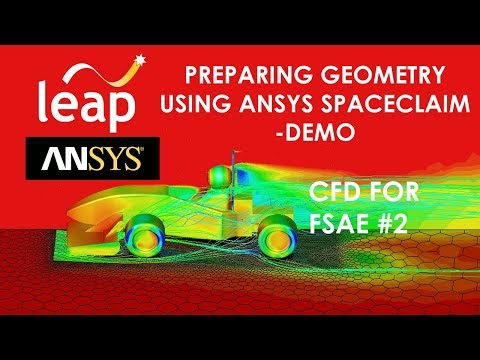 Preparing Geometry using ANSYS SpaceClaim - Demo - ANSYS CFD for FSAE teams - 2/10