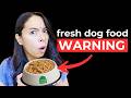Fresh Dog Food is NOT Always Healthy 🚩 5 Red Flags I Avoid
