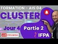 AIS04 CLUSTER Jour4-Partie2