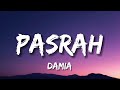 Damia - Pasrah (Lirik)