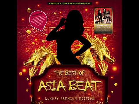 The Best Of Asia Beat (Indoor Music Party Version) - Mixed By DJ A Zhong