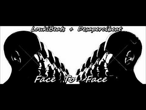 LoukiBeats + Desapercibeats  - Face to face (Instrumental Uso Libre)