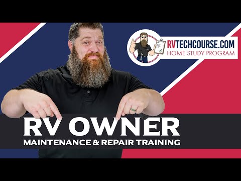 Learn how to maintain and repair your RV like a PRO