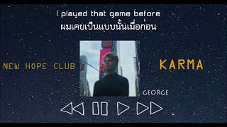 New hope club - Karma THAISUB แปลไทย