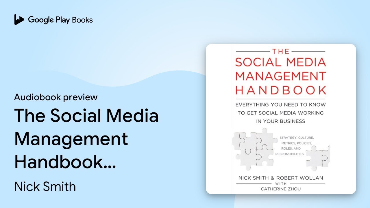 The Social Media Management Handbook:… by Nick Smith · Audiobook preview