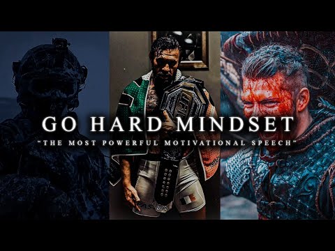 2025 GO HARD MINDSET - The Most Powerful Motivational Speech Compilation for Success