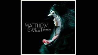 Matthew Sweet - Catspaw (Full Album) 2021