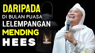 Download lagu ISTIMEWA KENEH NU SARE PUASA AKHIR ZAMAN MAH | ABUYA UCI TURTUSI mp3